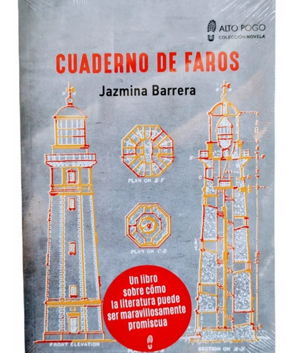 Cuaderno De Faros- Jazmina Barrera- Alto Pogo- Libro-mb*