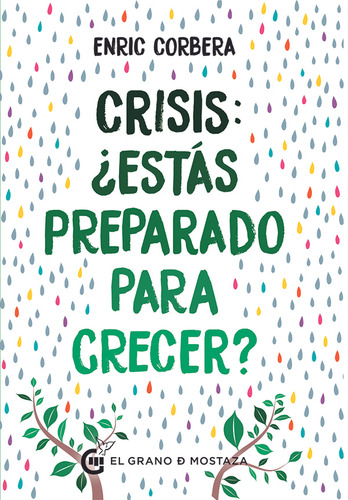 Crisis: ¿estas Preparado Para Crecer? - Corbera, Enric