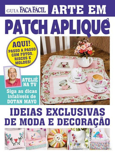 Guia faça fácil - Arte em patch apliquê, de On Line a. Editora IBC - Instituto Brasileiro de Cultura Ltda, capa mole em português, 2018