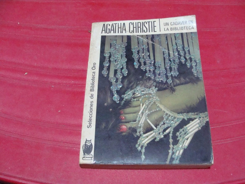 Libro Un Cadaver En La Biblioteca , Agatha Christie ,selecci