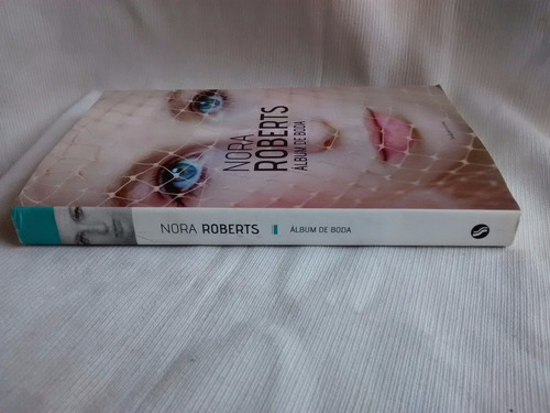 Imagen 2 de 3 de Album De Boda Nora Roberts Editorial Sudamericana
