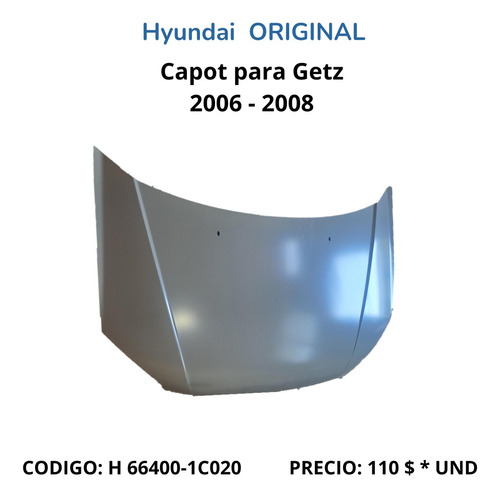 Capot Para Getz 2006-2008 Hyundai Original