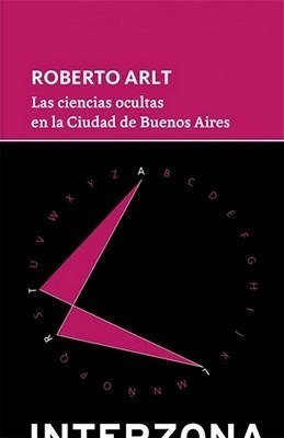 Libro Las Ciencias Ocultas En La Ciudad De Buenos Aires De R