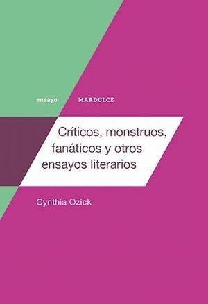 Críticos, Monstruos, Fanáticos Y Otros