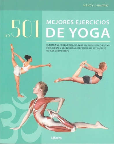 Imagen 1 de 3 de Los 501 Mejores Ejercicios De Yoga, Nancy J Hajeski, Librero