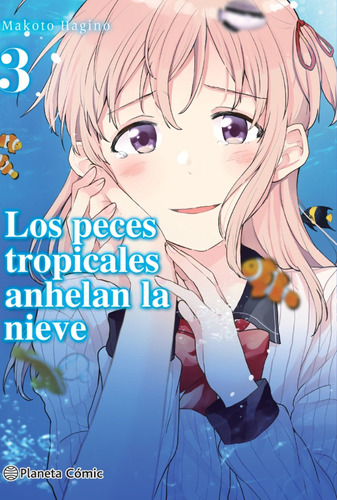 Los Peces Tropicales Anhelan La Nieve N° 03/09