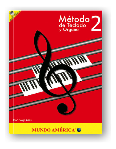 Métodos Para Teclado Y Órgano 1, 2 Y 3 - Curso Completo
