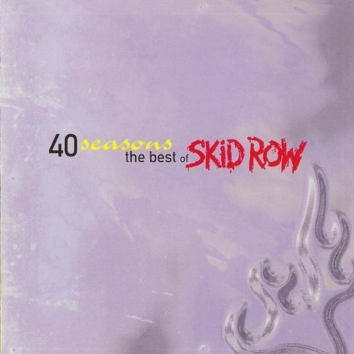 Cd Skid Row - 40 Seasons The Best Of Nuevo Obivinilos