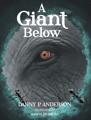 Libro A Giant Below - Anderson, Danny P.