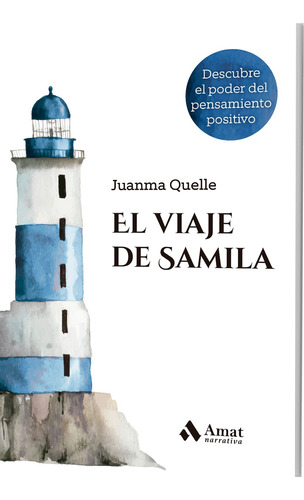 Viaje De Samila - Juanma Quelle - Amat - Libro