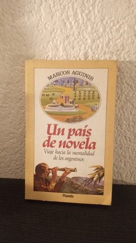 Un País De Novela (1989) - Marcos Aguinis