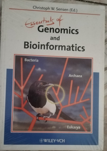 Essentials Of Genómics And Bioinformatics