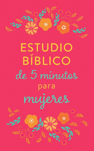 Estudio Bíblico De 5 Minutos Para Mujeres