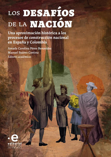 Los Desafíos De La Nación ( Libro Nuevo Y Original )