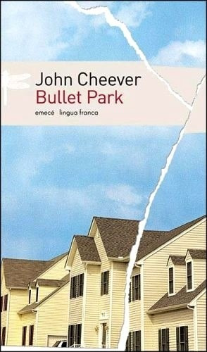 Bullet Park - Cheever John
