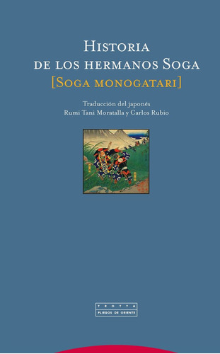 Historia De Los Hermanos Soga - Monogatari