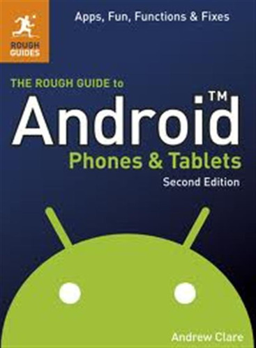 Rough Guide To Android Phones & Tablets / Clare, Andrew