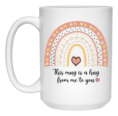 Yanashop88 Esta Taza Es Un Abrazo De Mí Para Ti, Taza Arcoír