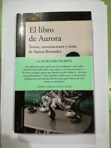 El Libro De Aurora Textos,conversaciones Y Notas Aurora Bern