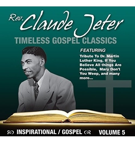 Jeter Claude Inspirational Gospel Classics 5 Digipack Cd