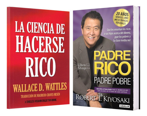 La Ciencia Hacerse Rico + Padre Rico Edición 20 Aniversario