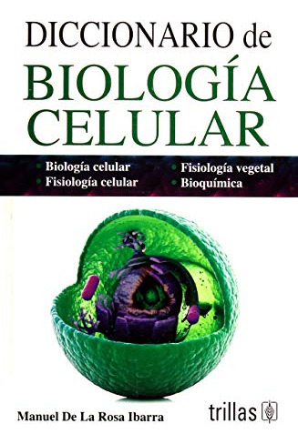 Libro Diccionario De Biología Celular De Manuel De La Rosa I