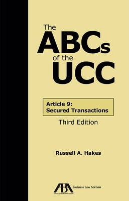 Libro The Abcs Of The Ucc : Article 9: Secured Transactio...