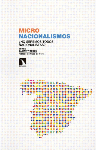 Micronacionalismos - Cagiao Y Conde, Jorge