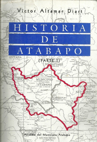 San Fernando De Atabapo Amazonas Historia Victor Altamar 