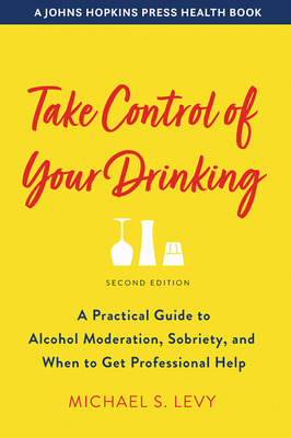 Libro Take Control Of Your Drinking: A Practical Guide To...