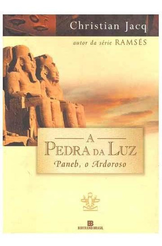 A Pedra Da Luz Paneb, O Ardoroso Libro En Portugués