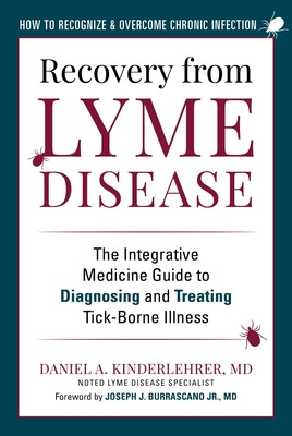 Libro Recovery From Lyme Disease: The Integrative Medicin...