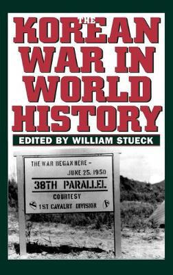 Libro The Korean War In World History - William W. Stueck