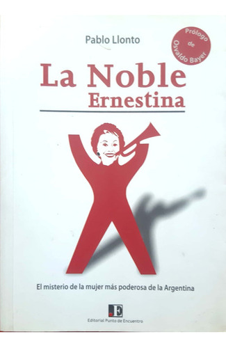 La Noble Ernestina Pablo Llonto Punto De Encuentro Usado # 