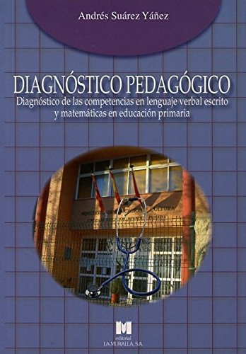Libro Diagnóstico Pedagógico De Andrés Suárez Yañez