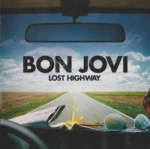 Bon Jovi  Lost Highway-   Cd Album Importado