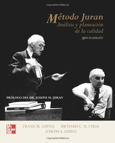 Analisis Y Planeacion De La Calidad:metodo Juran 5/ed.