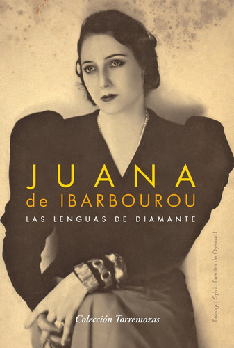 Las Lenguas De Diamante, De De Ibarbourou, Juana. Editorial Ediciones Torremozas, Tapa Blanda En Español