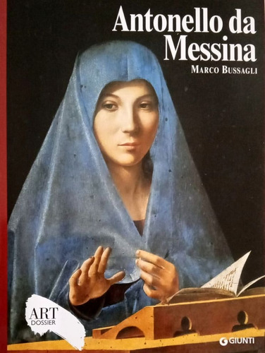 Antonello Da Messina - En Italiano - Art Dossier