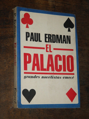 El Palacio - Paul Erdman - Grandes Novelistas Emecé