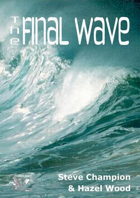 Libro The Final Wave - Champion, Steve