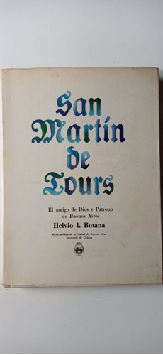 San Martin De Tours Helvio Botana