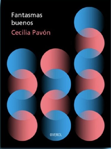 Libro Fantasmas Buenos Pavón Nuevo Poesía