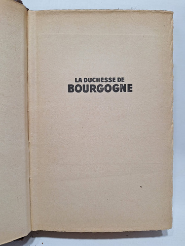 Antiguo Libro La Duchesse De Bourgogne H. Carré 1934 Le343