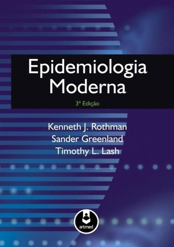 Epidemiologia Moderna - 3ª Edicao