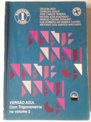 Matemática 2°grau Volume 1 Gelson Iezzi Livro Azul (Usado)