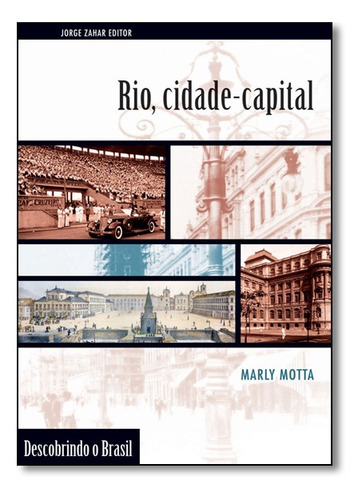 Livro Rio, Cidade-capital