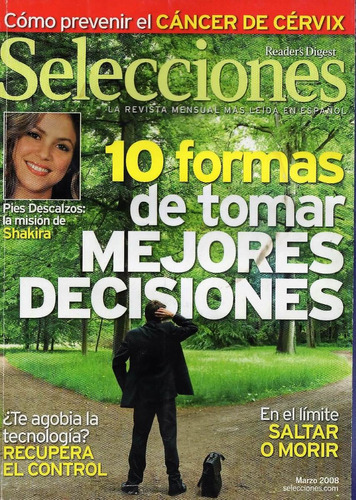 Selecciones - Marzo 2008 - Shakira, Tomar Mejores Decisiones