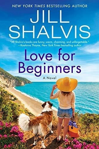 Love For Beginners A Novel (the Wildstone Series, 7), De Shalvis, Jill. Editorial William Morrow Paperbacks En Inglés