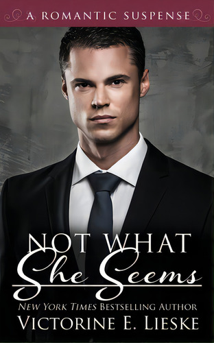Not What She Seems, De Lieske, Victorine E.. Editorial Createspace, Tapa Blanda En Inglés